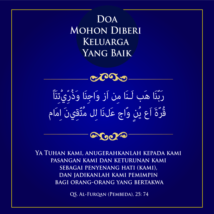 Doa Mohon Diberi Keluarga Yang Baik